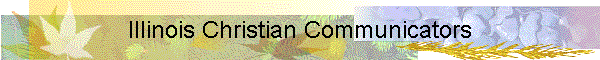 Illinois Christian Communicators